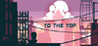 To The Top (2022)