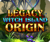 Legacy: Witch Island Origin Image