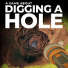 A Game About Digging A Hole Image