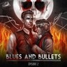 Blues and Bullets - Episode 2: Shaking The Hive Image