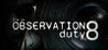 I'm on Observation Duty 8 Image