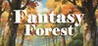 Fantasy Forest