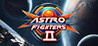 Astro Fighters 2