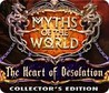 Myths of the World: The Heart of Desolation Image