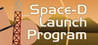Space-D Launch Program Image