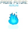 Fading Future: Recalling