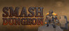 Smash Dungeon Image