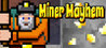 Miner Mayhem Image