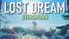 Lost Dream: Overgrown Image