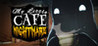 My Little Cafe Nightmare Image