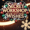 The Secret Workshop of Wishes