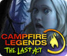 Campfire Legends: The Last Act Image