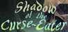 Shadow of the Curse-Eater Image
