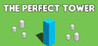 The Perfect Tower Image