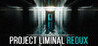 Project Liminal Redux Image