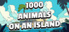 1000 ANIMALS ON AN ISLAND Image
