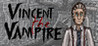 Vincent the Vampire