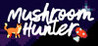 Mushroom Hunter Image