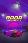 ROAD TO EXOTICS Image