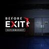 Before Exit: Supermarket Image