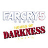 Far Cry 5: Hours of Darkness