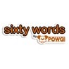 Sixty Words by POWGI Image