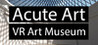 Acute Art VR Museum