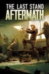 The Last Stand: Aftermath Image
