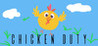 Chicken Duty