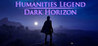 Humanities Legend: Dark Horizon Image