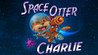Space Otter Charlie Image