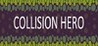 Collision Hero
