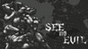 See no Evil (2013) Image