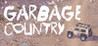 GARBAGE COUNTRY Image