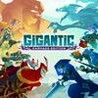 Gigantic: Rampage Edition Image