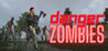 Danger Zombies
