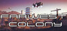 FarWest Colony Image