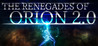 The Renegades of Orion 2.0 Image