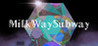 MilkwaySubway Image