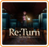 Re:Turn - One Way Trip Image