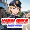 Yabai Girls: Saucy Police