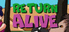Return Alive (2021) Image