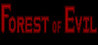Forest of Evil