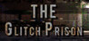 The Glitch Prison Image
