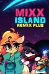 Mixx Island: Remix Plus Image