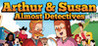 Arthur & Susan: Almost Detectives Image