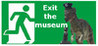 Exit the museum