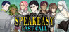 SPEAKEASY: Last Call