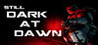 Still Dark At Dawn Image