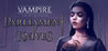 Vampire: The Masquerade - Parliament of Knives